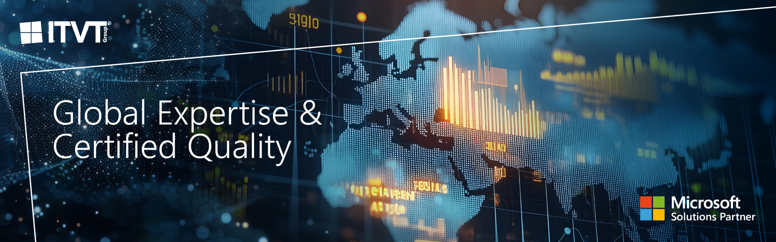 ITVT branded banner featuring a digital world map with data visualizations and the text ‘Global Expertise & Certified Quality,’ alongside the ITVT logo and Microsoft Solutions Partner badge, representing ITVT’s global reach, certified standards, and data‑driven technology expertise.