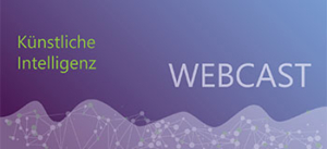 Webcast mit dem Titel â€žKÃ¼nstliche Intelligenzâ€œ, der sich auf Fortschritte und Anwendungen im Bereich der klinischen Intelligenz konzentriert