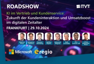 Roadshow-Veranstaltung in Frankfurt am 29. Oktober 2024 mit Schwerpunkt auf KI im Vertrieb und Kundenservice, mit acht Referenten. Gesponsert von Microsoft und eregio.