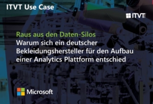 ITVT-Anwendungsfall: Deutscher Bekleidungshersteller nutzt Microsoft-Analyseplattform, um Datensilos aufzubrechen.