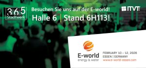 Eine grÃ¼n getÃ¶nte Werbegrafik, die eine verschwommene Menschenmenge bei einer Indoor-Veranstaltung zeigt. Das Logo der ITVT Group erscheint in der oberen linken Ecke. Das Logo der E-world energy & water befindet sich auf der linken Seite, und die Veranstaltungsdetails auf der rechten Seite lauten: â€ž10. bis 12. Februar 2026, Essen, Deutschland, www.e-world-essen.comâ€œ.